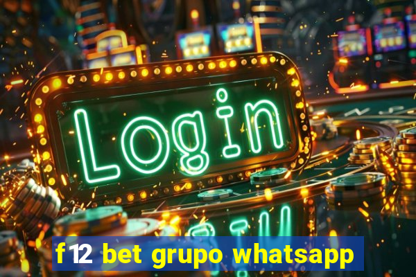 f12 bet grupo whatsapp